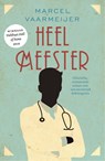 Heelmeester - Marcel Vaarmeijer - 9789024576210