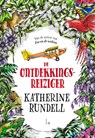 De ontdekkingsreiziger - Katherine Rundell - 9789024580941