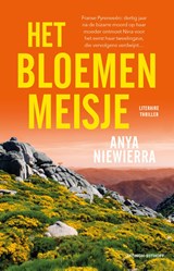 Het bloemenmeisje, Anya Niewierra -  - 9789024581696