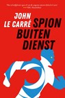 Spion buiten dienst - John le Carré - 9789024586356