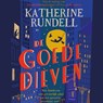 De goede dieven - Katherine Rundell - 9789024593538