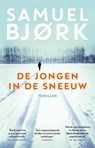 De jongen in de sneeuw - Samuel Bjork - 9789024598069