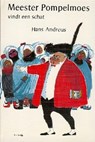 Meester Pompelmoes vindt een schat - H. Andreus - 9789025103286