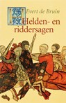 Helden- en Riddersagen - E. de Bruin - 9789025109912