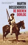 De Boerenoorlog - Martin Bossenbroek - 9789025302429