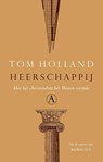Heerschappij - Tom Holland - 9789025305864