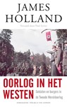 Oorlog in het Westen - James Holland - 9789025306854