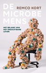De microbemens - Remco Kort - 9789025306922