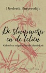 De sluipwesp en de leliën - Diederik Burgersdijk - 9789025308605