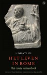 Het leven in Rome - Horatius - 9789025309237