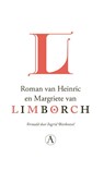 Roman van Heinric en Margriete van Limborch - Anoniem - 9789025310684