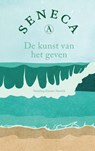 De kunst van het geven - Seneca - 9789025315825