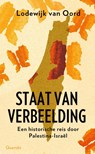 Staat van verbeelding - Lodewijk van Oord - 9789025318185