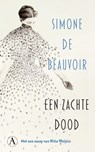 Een zachte dood - Simone de Beauvoir - 9789025319007