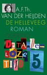 De helleveeg - A.F.Th. van der Heijden - 9789025319106