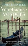 Venetiaanse vespers - John Banville - 9789025319656