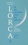 In de scheur van de nacht - Federico García Lorca - 9789025319793