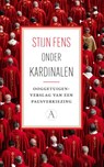 Onder kardinalen - Stijn Fens - 9789025320232