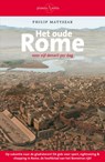 Het oude Rome voor vijf denarii per dag - P. Matyszak ; Philip Matyszak - 9789025363598