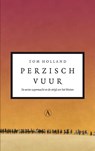 Perzisch vuur - Tom Holland - 9789025363949