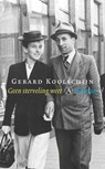 Geen sterveling weet - Gerard Koolschijn - 9789025369026