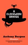 A clockwork orange - Anthony Burgess - 9789025369613