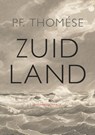 Zuidland - P.F. Thomése - 9789025427061