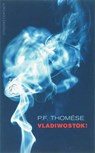 Vladiwostok! - P.F. Thomése - 9789025429485