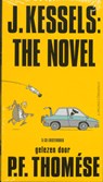 J. Kessels: The Novel - THOMESE, P.F. - 9789025431457