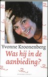 Was hij in de aanbieding? - KROONENBERG, Yvonne - 9789025431754