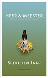 Heer en meester - Scholten Jaap - 9789025435721