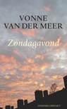 Zondagavond - Vonne van der Meer - 9789025437787