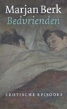 Bedvrienden - Marjan Berk - 9789025439545