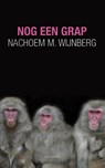 Nog een grap - Nachoem M. Wijnberg - 9789025442002