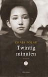 Twintig minuten - Chaja Polak - 9789025444839
