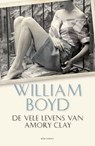 De vele levens van Amory Clay - William Boyd - 9789025446505