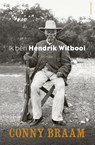 Ik ben Hendrik Witbooi - Conny Braam - 9789025447199