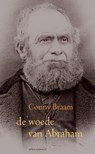 De woede van Abraham - Conny Braam - 9789025447724