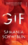 Gif - Samanta Schweblin - 9789025448110
