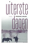 Uiterste dagen - Ferdinand Lankamp - 9789025449162