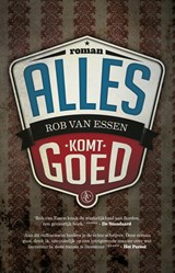 Alles komt goed, Rob van Essen -  - 9789025449810