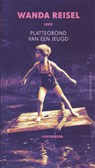 Plattegrond van een jeugd - Wanda Reisel - 9789025456665