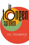 In tongen spreken - H.C. ten Berge - 9789025459321