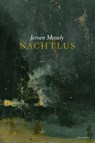 Nachtlus - Jeroen Messely - 9789025459468