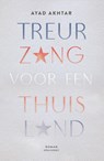 Treurzang voor een thuisland - Ayad Akhtar - 9789025459840