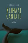 Klimaatcantate - Eppo Leon - 9789025471804