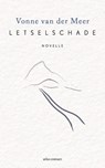 Letselschade - Vonne van der Meer - 9789025473167