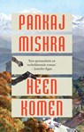 Heenkomen - Pankaj Mishra - 9789025473266