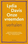 Onze vreemden - Lydia Davis - 9789025474959