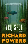 Vrij spel - Richard Powers - 9789025476267